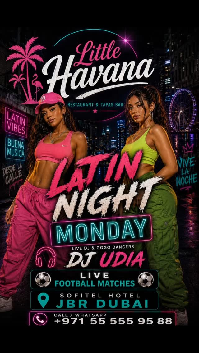 Monday Latin Night at Little Havana Dubai